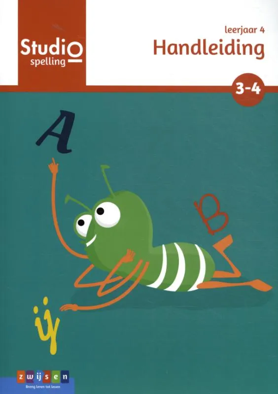 Studio Spelling Leerjaar 4 blok 3 en 4 handleiding | 9789463681278 Studio Spelling Leerjaar 4 blok 3 en 4 handleiding