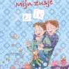 Mijn zusje en ik | 9789491740831