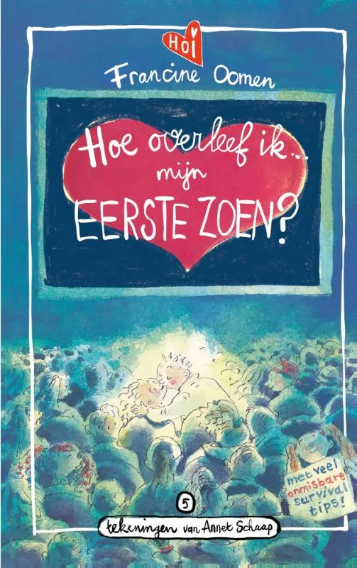 Hoe overleef ik mijn eerste zoen? | 9789021482316 Hoe overleef ik mijn eerste zoen?