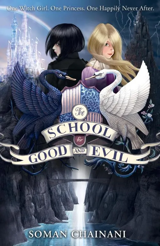 The School for Good and Evil | 9780007492930 The School for Good and Evil