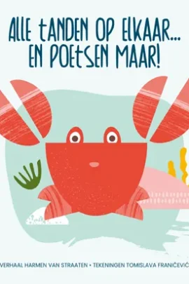 Alle tanden op elkaar… en poetsen maar