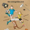 Het onmogelijke plan | 9789045124308