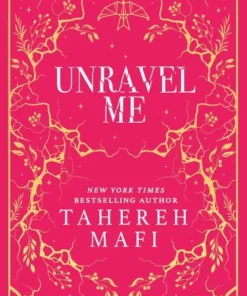 Unravel Me