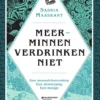 Meerminnen verdrinken niet | 9789002272264