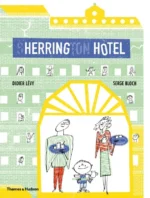 Herring Hotel | 9780500652084 Herring Hotel | 9780500652084