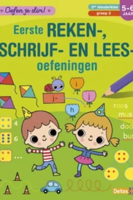 Oefen je slim! Eerste reken-, schrijf-, en leesoefeningen (5-6 j.)