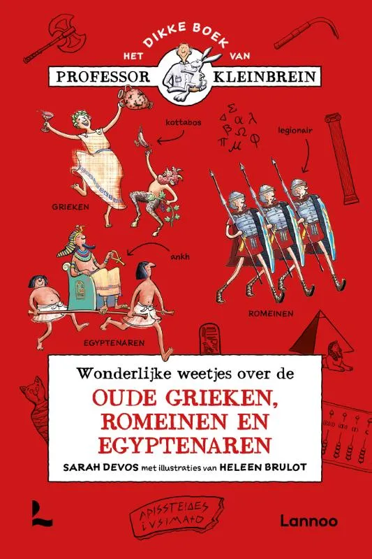 Wonderlijke weetjes over de oude Grieken, Romeinen en Egyptenaren | 9789401481977 Wonderlijke weetjes over de oude Grieken, Romeinen en Egyptenaren