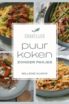 Puur koken zonder pakjes
