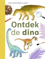 Ontdek de dino | 9789048755127 Ontdek de dino | 9789048755127