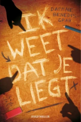 Ik weet dat je liegt