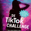 De TikTok Challenge | 9789021418766 De TikTok Challenge | 9789021418766