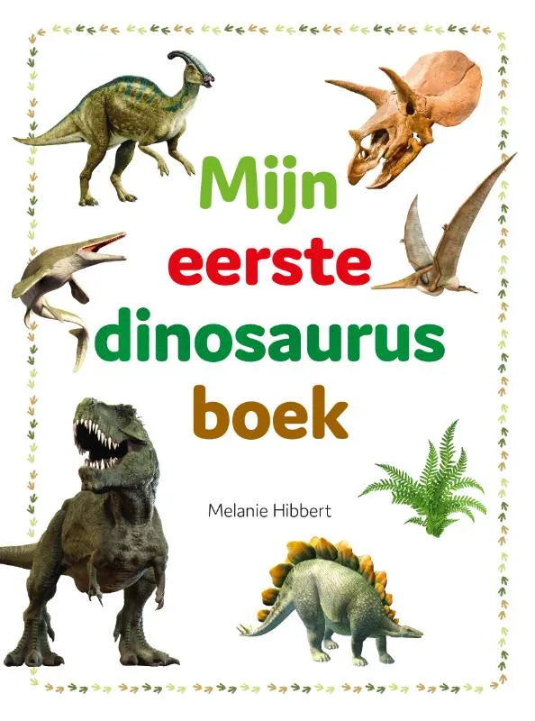 Mijn eerste dinosaurusboek | 9789036644907 Mijn eerste dinosaurusboek