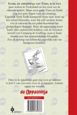 Timo en de Oppasninja gaan nog even op vakantie | 9789025769376