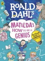 Roald Dahl's Matilda's How to be a Genius | 9780241370315