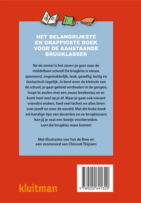 100 dingen die je moet weten voor je naar de brugklas gaat | 9789020691320 100 dingen die je moet weten voor je naar de brugklas gaat - Afbeelding 2