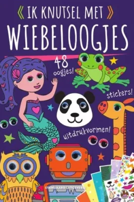 Ik knutsel met wiebeloogjes
