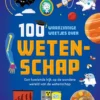 100 waanzinnige weetjes over wetenschap | 9789044741575 100 waanzinnige weetjes over wetenschap | 9789044741575