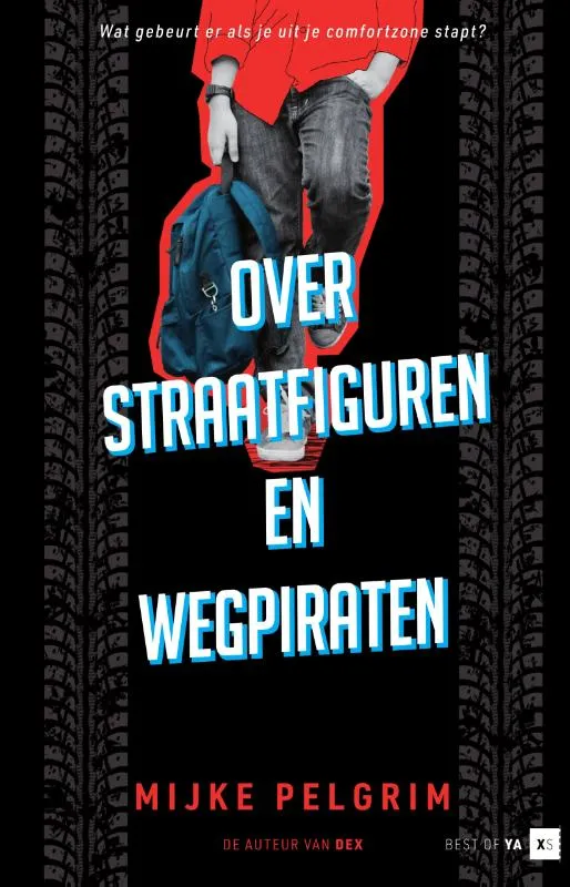 Over straatfiguren en wegpiraten | 9789000383351 Over straatfiguren en wegpiraten