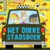 Het dikke stadsboek | 9789059248458 Het dikke stadsboek | 9789059248458