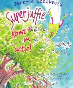Superjuffie komt in actie!