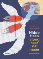Hidde Haan vloog naar de maan | 9789025760830