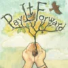 Pay It Forward | 9781481409155 Pay It Forward | 9781481409155