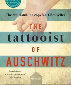 The Tattooist of Auschwitz