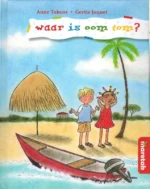 Waar is oom Tom? | 9789043704045