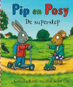 Pip en Posy en de superstep