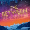 The Between | 9780141330563