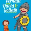 Het verhaal van David en Goliath | 9789462912724