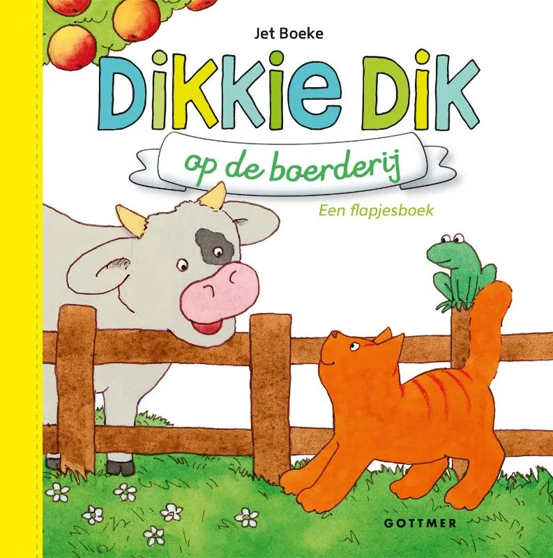 Dikkie Dik op de boerderij | 9789025770846 Dikkie Dik op de boerderij