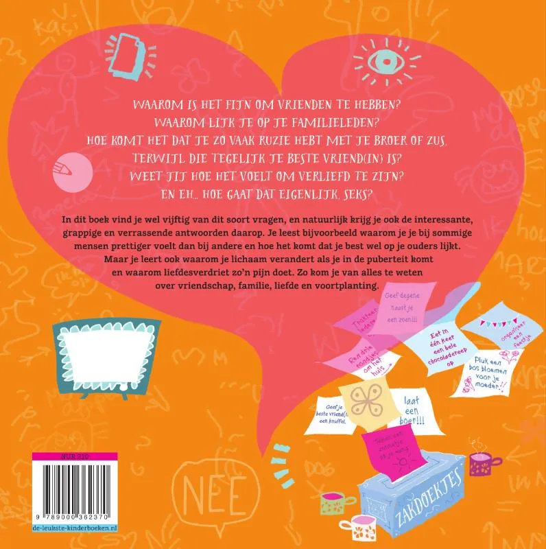 Waarom je meestal gek bent op je vriend/vrienden, je vader/moeder, je zus/broer, je opa/oma, ...jezelf | 9789000362370 Waarom je meestal gek bent op je vriend/vrienden, je vader/moeder, je zus/broer, je opa/oma, ...jezelf - Afbeelding 2