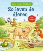 Mijn leuke kijkboek Zo leven de dieren | 9789044753431