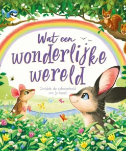 Wat een wonderlijke wereld