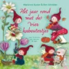 Het jaar rond met de vier kaboutertjes | 9789025773670