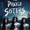 The Prickle Sisters | 9789052409795