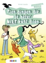 Tien dingen die je beter niet kunt doen | 9789048750290