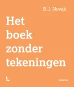 Het boek zonder tekeningen | 9789044849028 Het boek zonder tekeningen | 9789044849028