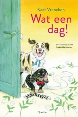 Wat een dag!