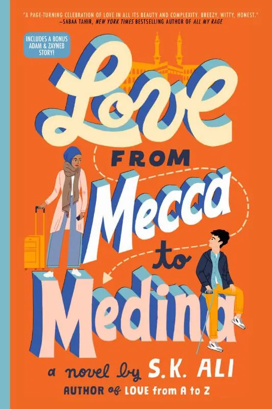 Love from Mecca to Medina | 9781665916080 Love from Mecca to Medina