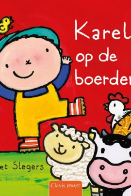 Karel op de boerderij