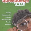Spiekboekje taal | 9789461752529 Spiekboekje taal | 9789461752529