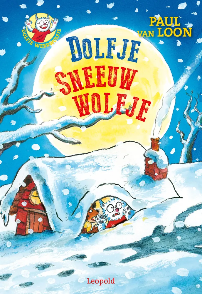Dolfje Sneeuwwolfje | 9789025851781 Dolfje Sneeuwwolfje