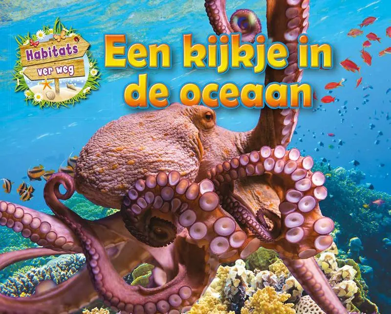 Een kijkje in de oceaan | 9789464393385 Een kijkje in de oceaan