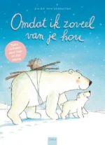 Omdat ik zoveel van je hou | 9789025779979