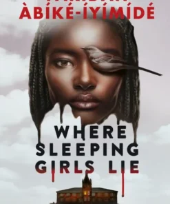 Where Sleeping Girls Lie