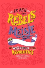 Ik ben een rebels meisje | 9789083010502