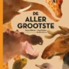De allergrootste | 9789047712183