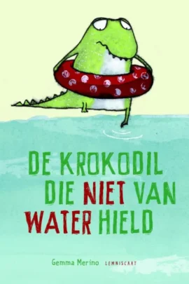 De krokodil die niet van water hield